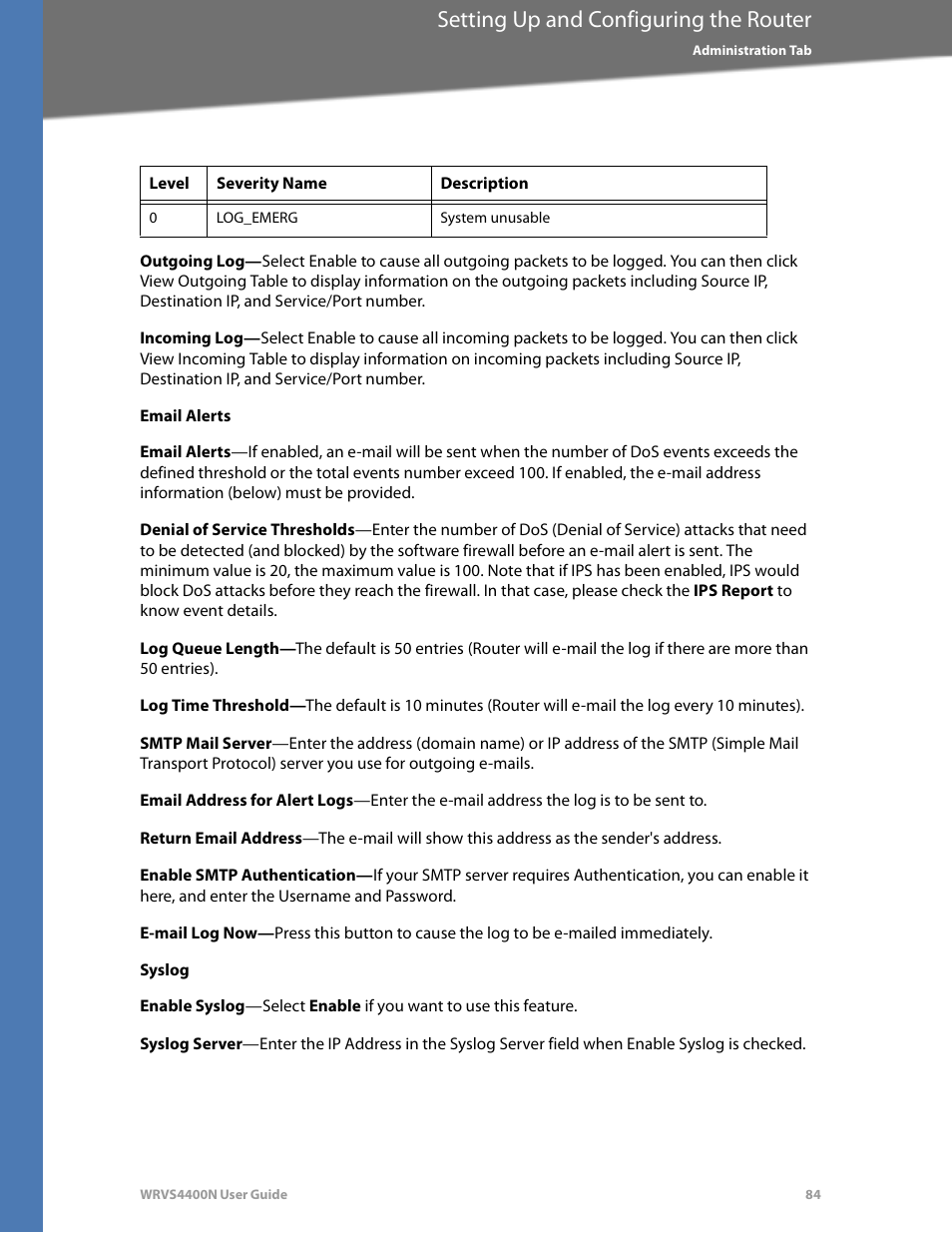 Email alerts, Syslog, Setting up and configuring the router | Linksys WRVS4400N User Manual | Page 90 / 180