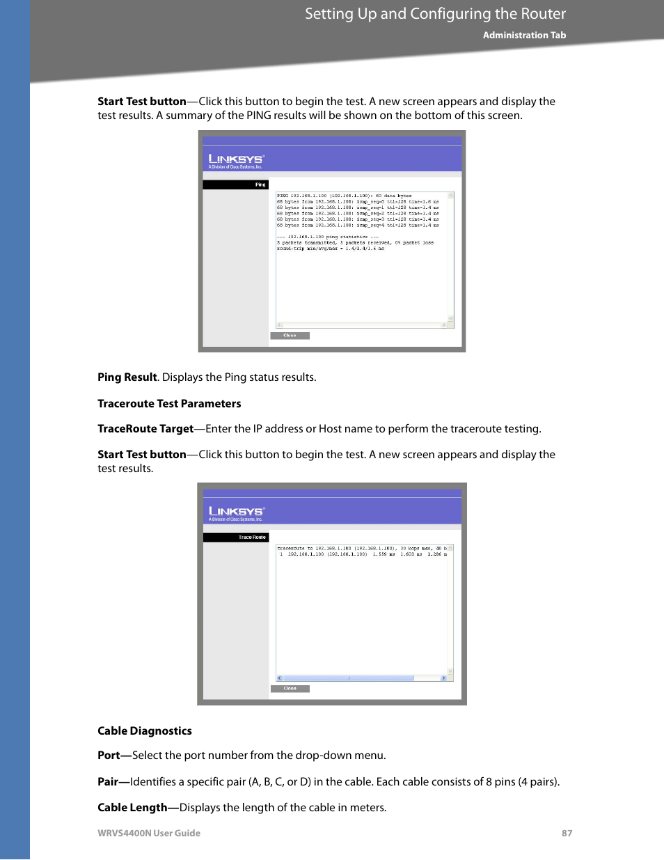 Traceroute test parameters, Cable diagnostics, Setting up and configuring the router | Linksys WRVS4400N User Manual | Page 93 / 180