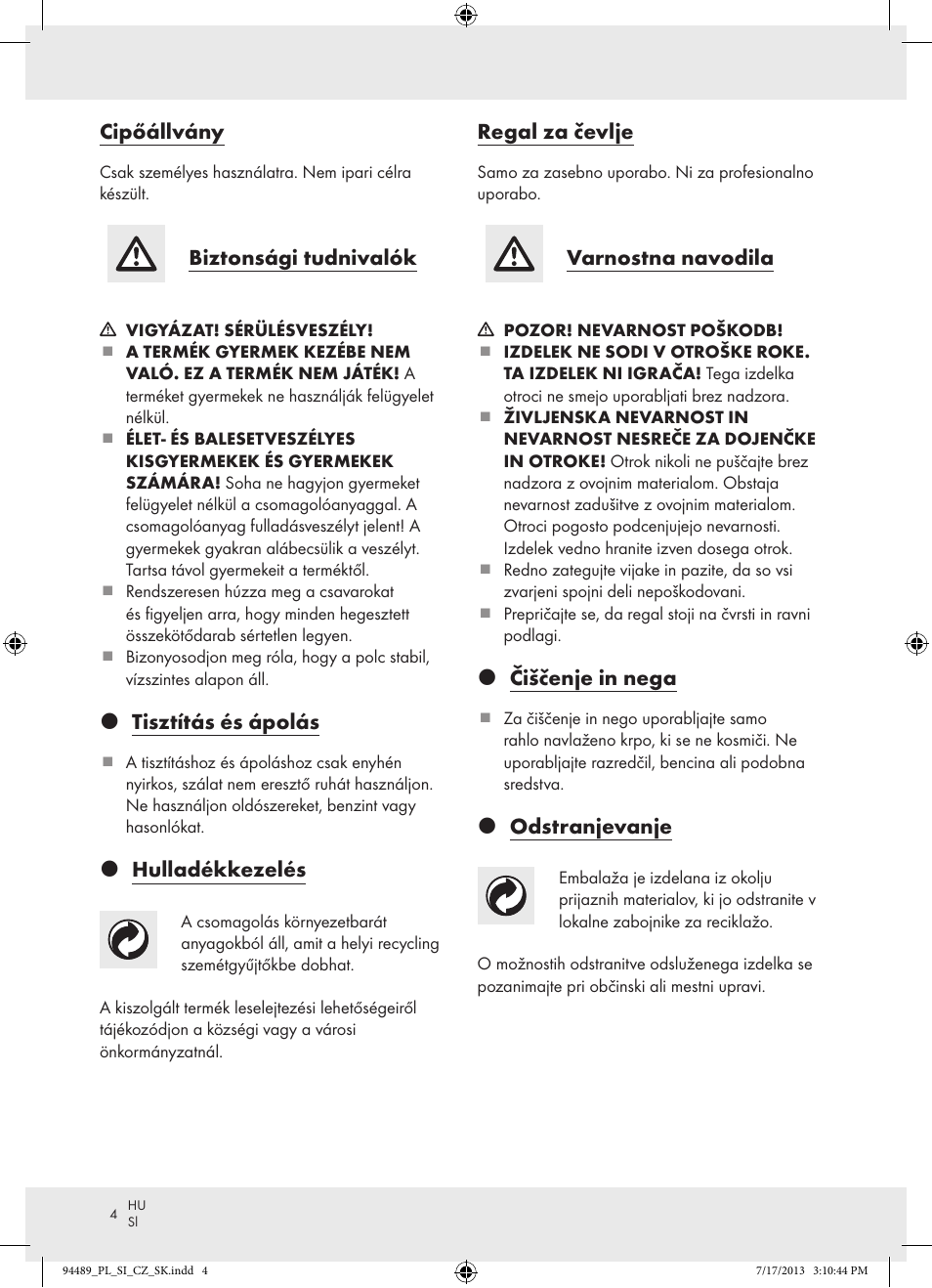 Cipőállvány, Biztonsági tudnivalók, Z tisztítás és ápolás | Z hulladékkezelés, Regal za čevlje, Varnostna navodila, Z čiščenje in nega, Z odstranjevanje | Ordex Z15476 User Manual | Page 4 / 9