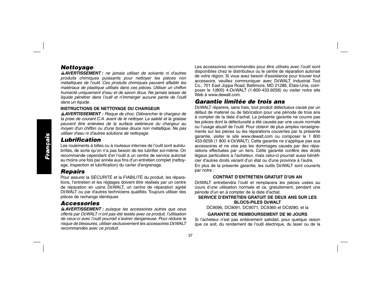 Français, Nettoyage, Lubrification | Repairs, Accessories, Garantie limitée de trois ans | DeWalt DW9116 User Manual | Page 38 / 64