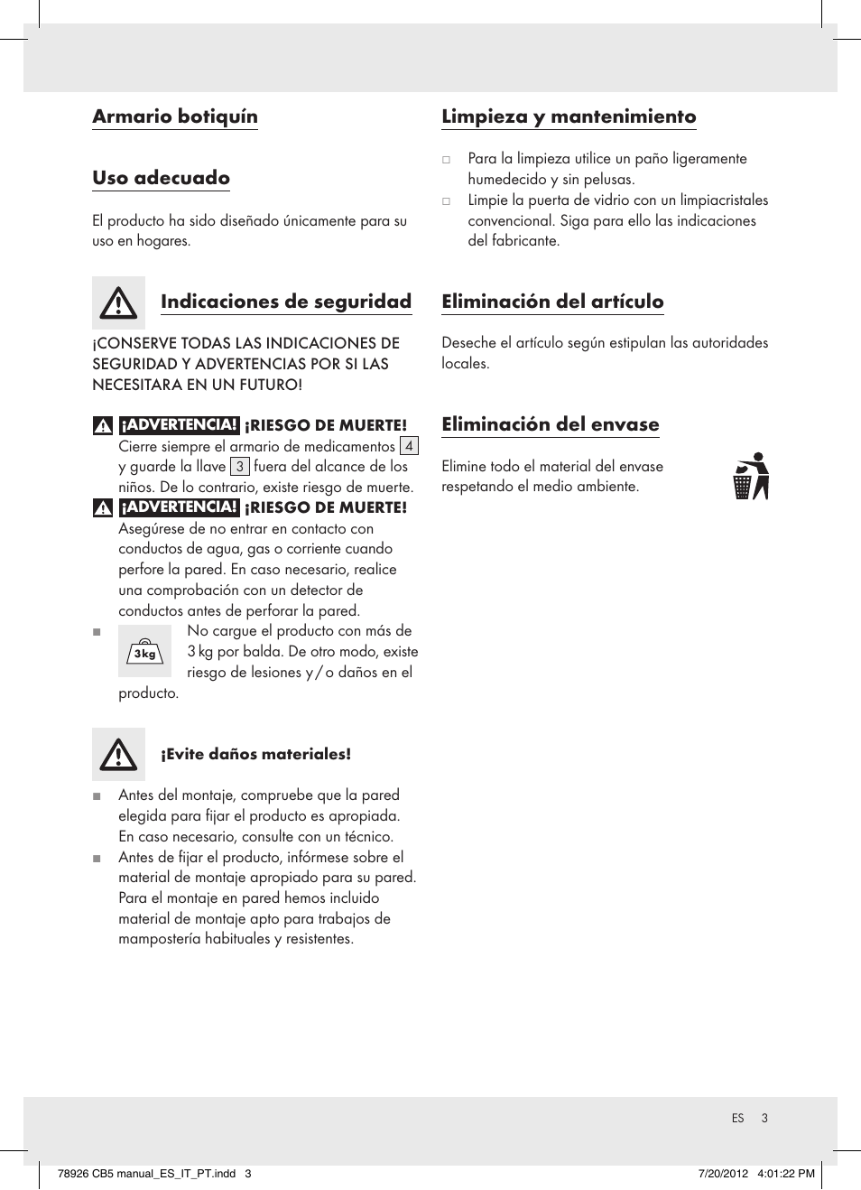 Armario botiquín uso adecuado, Indicaciones de seguridad, Limpieza y mantenimiento | Eliminación del artículo, Eliminación del envase | Ordex T13728A/T13728B User Manual | Page 3 / 10