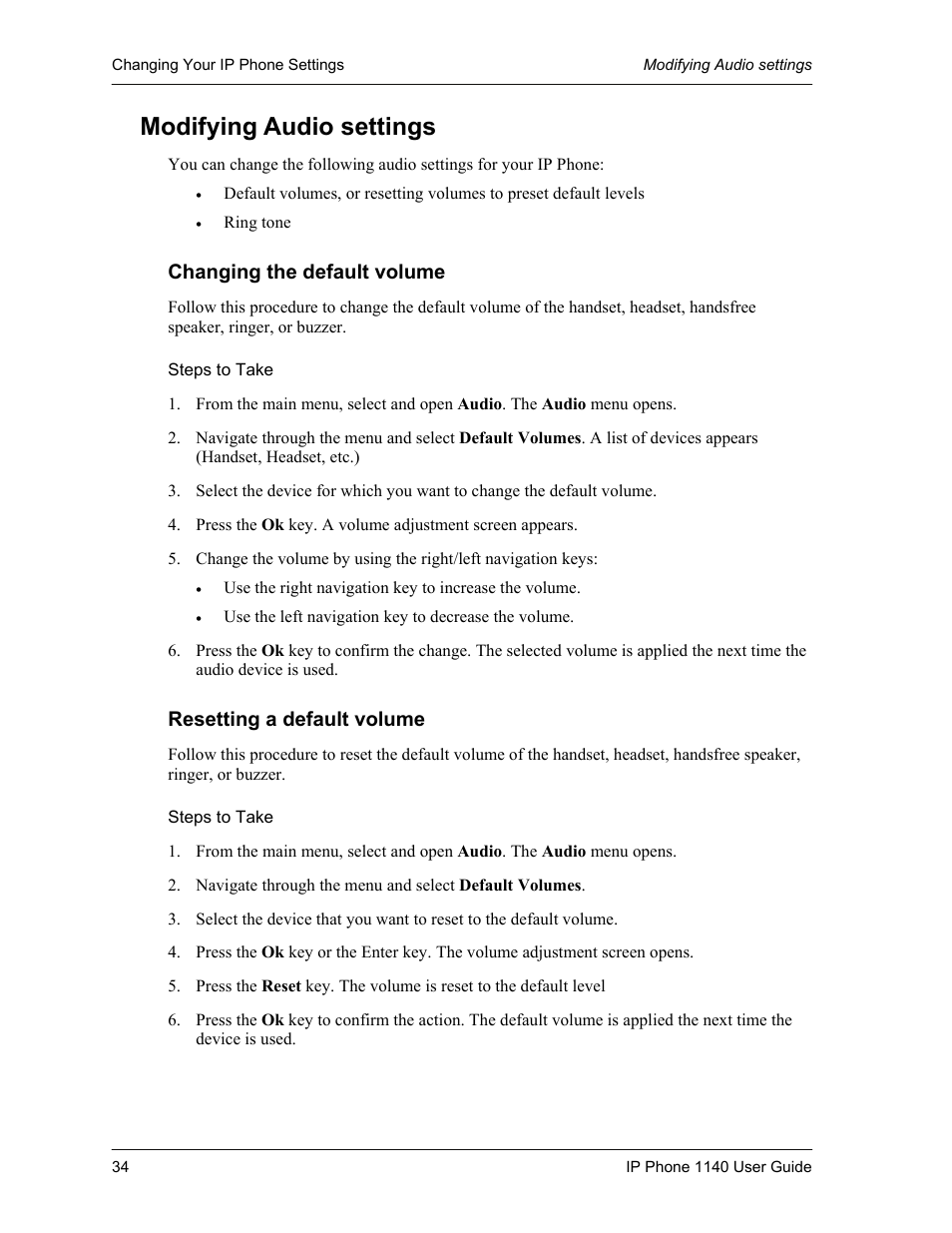 Modifying audio settings, Changing the default volume, Steps to take | Resetting a default volume | Cypress Communications IP Phone 1140 User Manual | Page 34 / 43