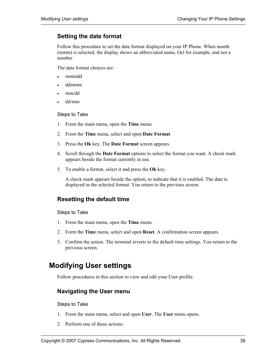 Setting the date format, Steps to take, Resetting the default time | Modifying user settings, Navigating the user menu, Setting the date format" on pa | Cypress Communications IP Phone 1140 User Manual | Page 39 / 43