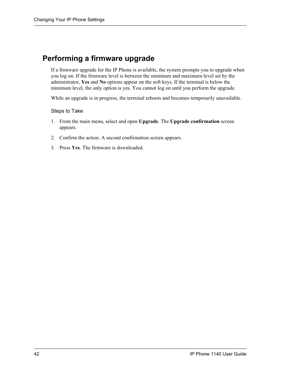 Performing a firmware upgrade, Steps to take | Cypress Communications IP Phone 1140 User Manual | Page 42 / 43