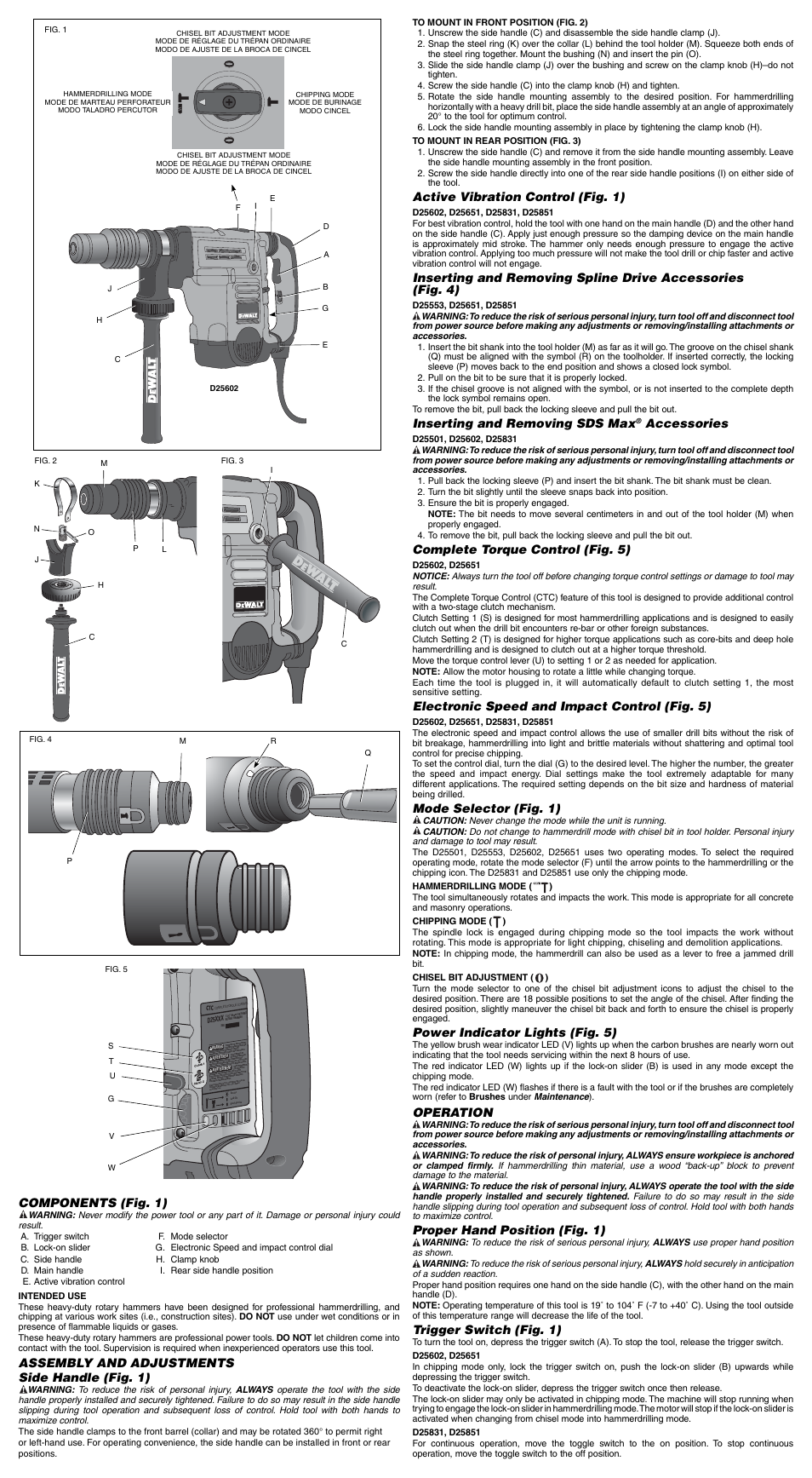 Components (fig. 1), Assembly and adjustments side handle (fig. 1), Active vibration control (fig. 1) | Inserting and removing sds max, Accessories, Complete torque control (fig. 5), Electronic speed and impact control (fig. 5), Mode selector (fig. 1), Power indicator lights (fig. 5), Operation | DeWalt D25851 User Manual | Page 2 / 7