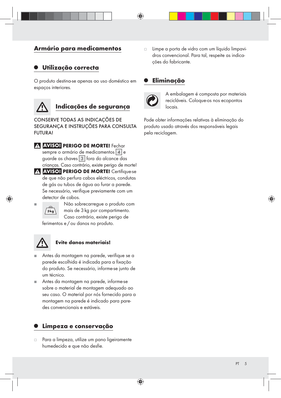 Armário para medicamentos, Utilização correcta, Indicações de segurança | Limpeza e conservação, Eliminação | Ordex T13728A User Manual | Page 5 / 10