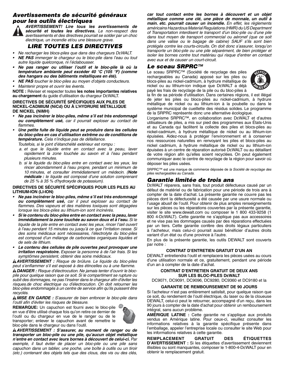 Lire toutes les directives, Le sceau srprc, Garantie limitée de trois ans | DeWalt RBRC DC9094 User Manual | Page 2 / 4