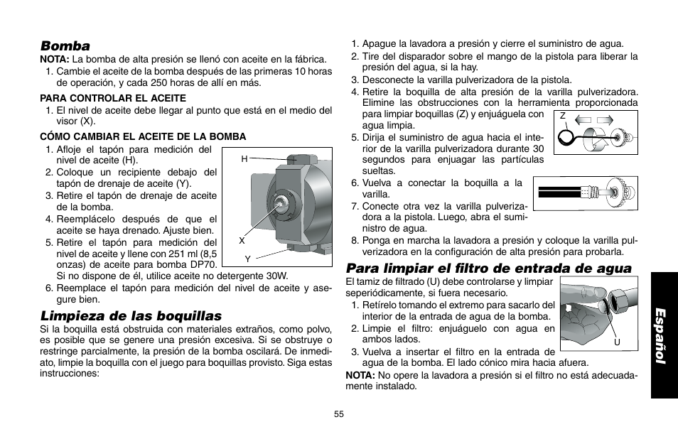 Bomba, Limpieza de las boquillas, Para limpiar el filtro de entrada de agua | DeWalt A16505 User Manual | Page 55 / 64