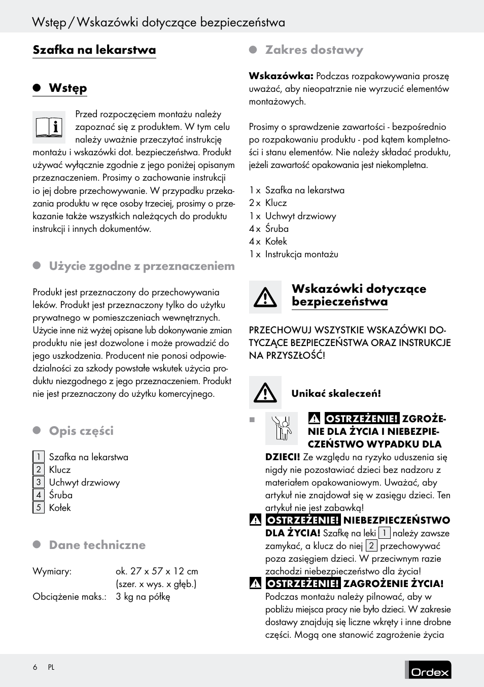 Wstęp / wskazówki dotyczące bezpieczeństwa, Szafka na lekarstwa, Wstęp | Użycie zgodne z przeznaczeniem, Opis części, Dane techniczne, Zakres dostawy, Wskazówki dotyczące bezpieczeństwa | Ordex T13728A T13728B User Manual | Page 6 / 26