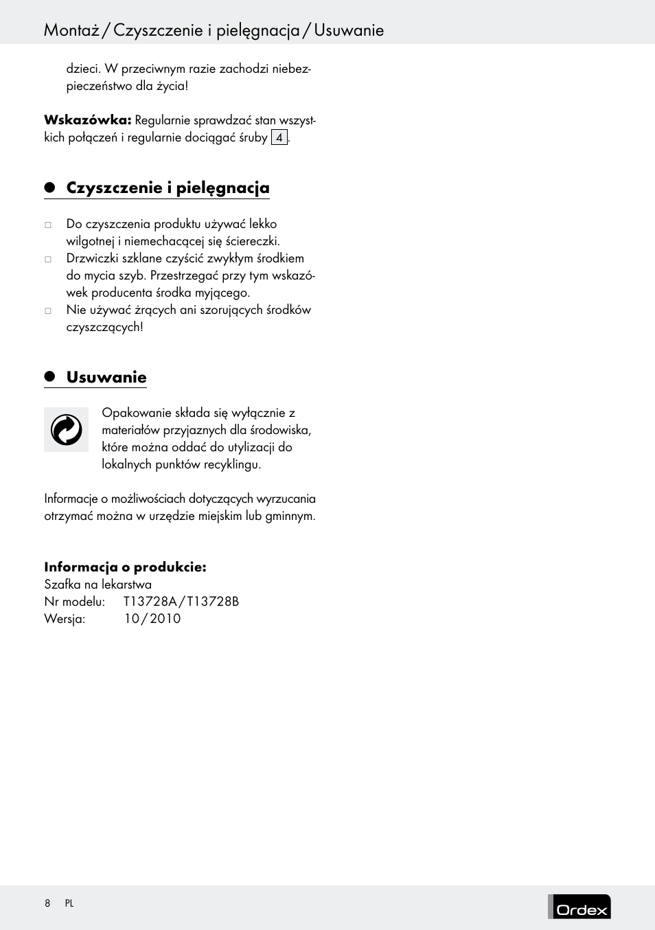 Montaż / czyszczenie i pielęgnacja / usuwanie, Czyszczenie i pielęgnacja, Usuwanie | Ordex T13728A T13728B User Manual | Page 8 / 26