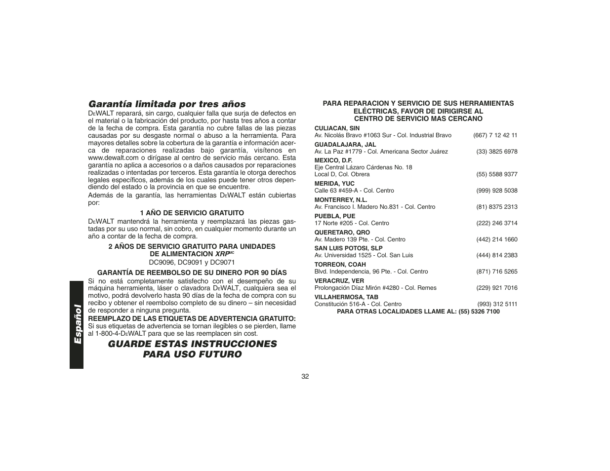 Garantía limitada por tres años, Guarde estas instrucciones para uso futuro, Español | DeWalt DW9108 User Manual | Page 34 / 36