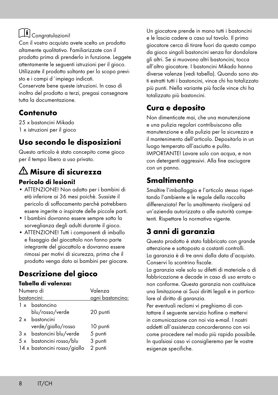 Contenuto, Uso secondo le disposizioni, Misure di sicurezza | Descrizione del gioco, Cura e deposito, Smaltimento, 3 anni di garanzia | Playtive GIANT PICK-UP STICKS User Manual | Page 8 / 12