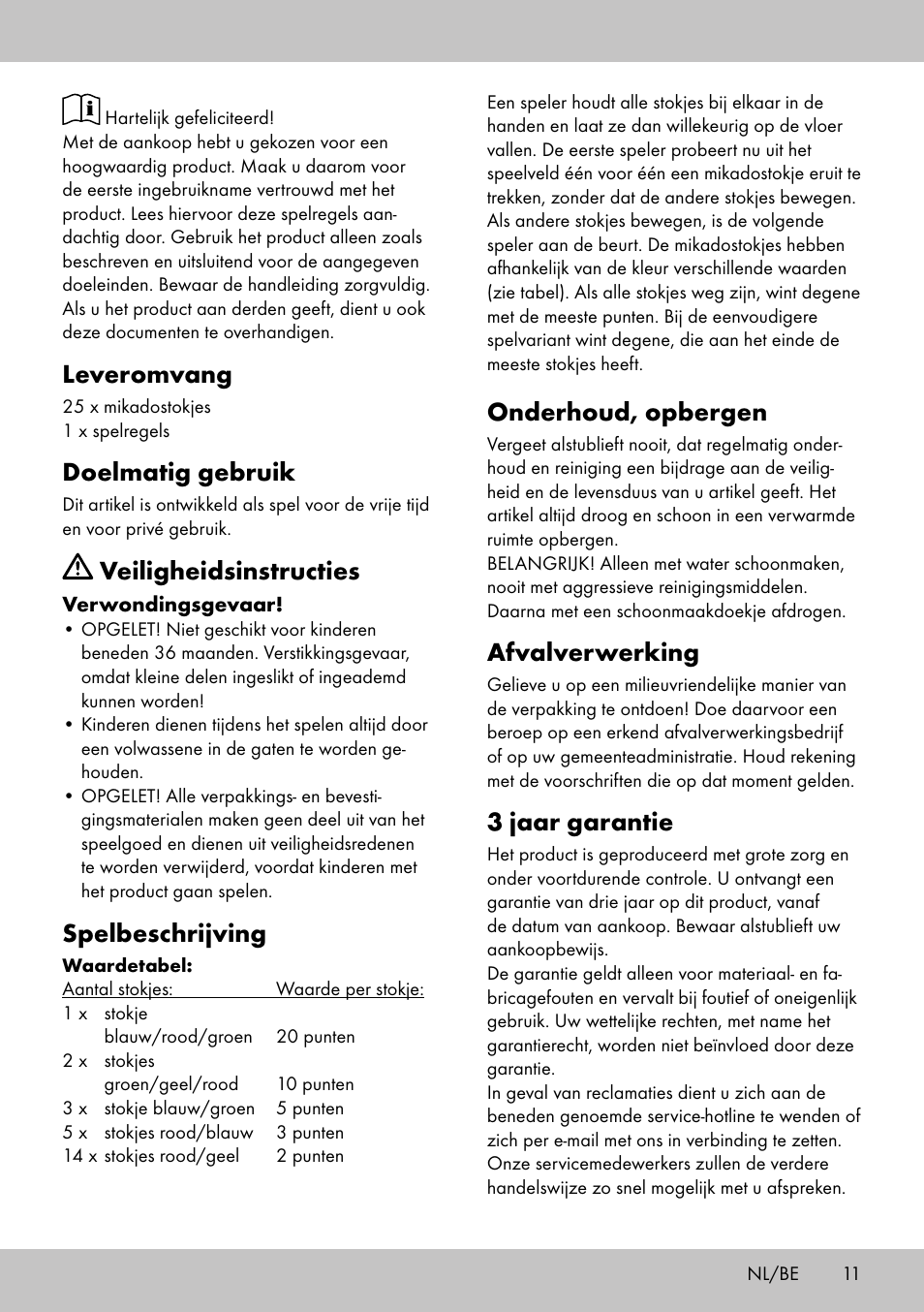 Onderhoud, opbergen, Afvalverwerking, 3 jaar garantie | Leveromvang, Doelmatig gebruik, Veiligheidsinstructies, Spelbeschrijving | Playtive GIANT PICK-UP STICKS User Manual | Page 11 / 16