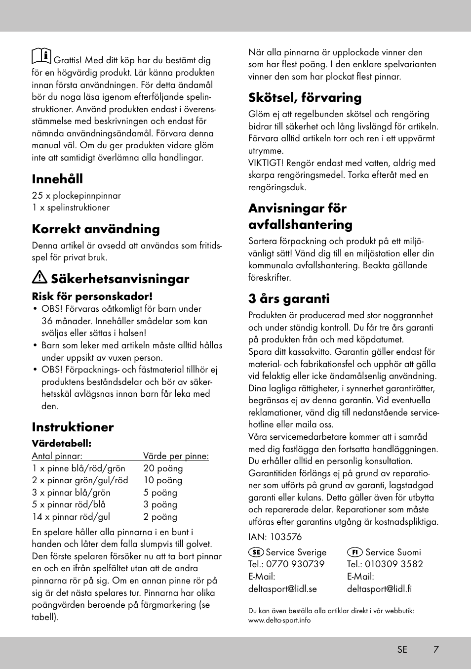 Innehåll, Korrekt användning, Säkerhetsanvisningar | Instruktioner, Skötsel, förvaring, Anvisningar för avfallshantering, 3 års garanti | Playtive GIANT PICK-UP STICKS User Manual | Page 7 / 16