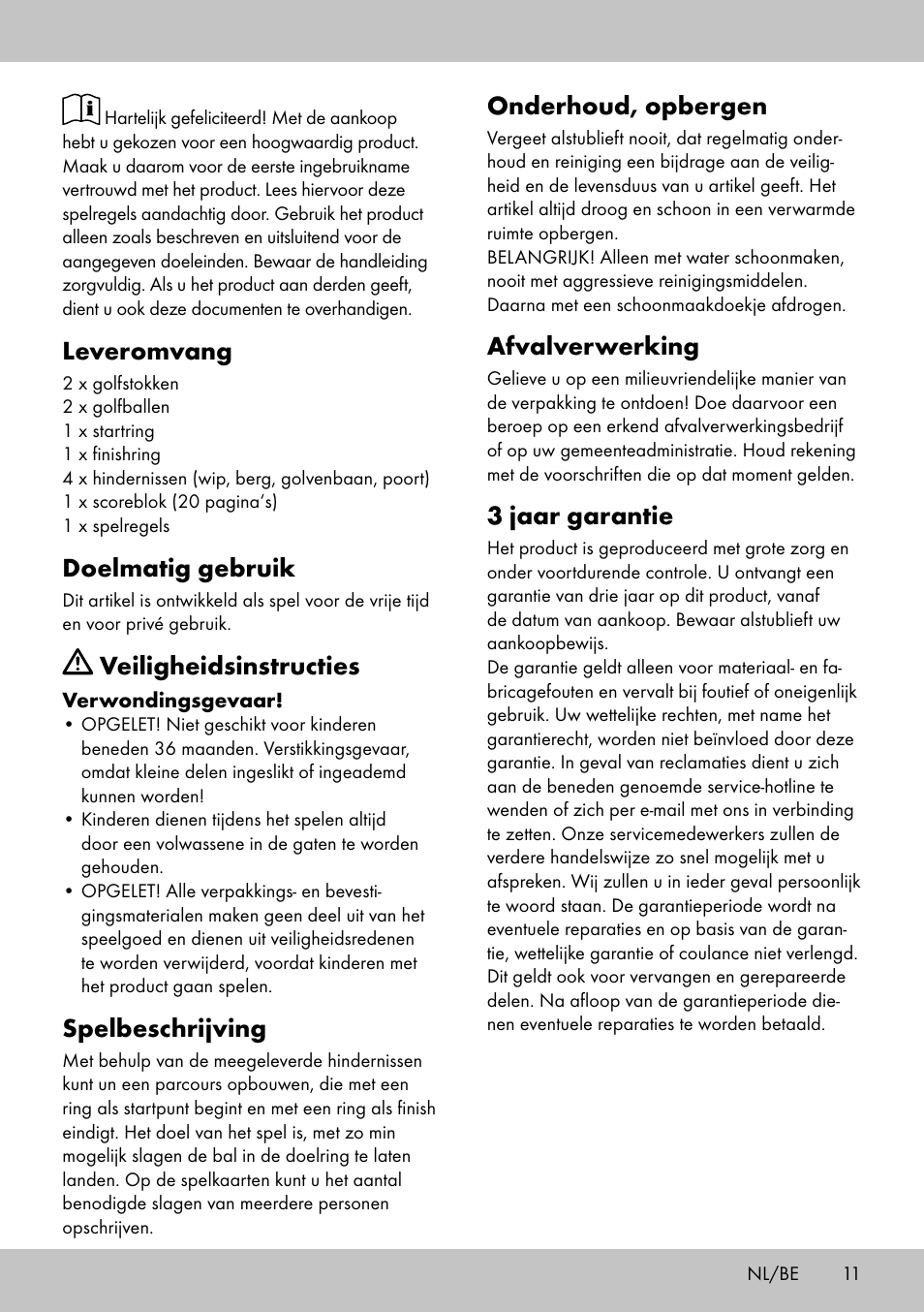 Onderhoud, opbergen, Afvalverwerking, 3 jaar garantie | Leveromvang, Doelmatig gebruik, Veiligheidsinstructies, Spelbeschrijving | Playtive MINI GOLF SET User Manual | Page 11 / 16