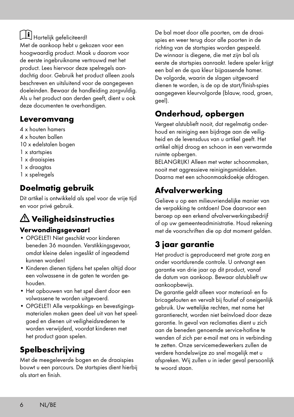 Onderhoud, opbergen, Afvalverwerking, 3 jaar garantie | Leveromvang, Doelmatig gebruik, Veiligheidsinstructies, Spelbeschrijving | Playtive CROQUET SET User Manual | Page 6 / 12