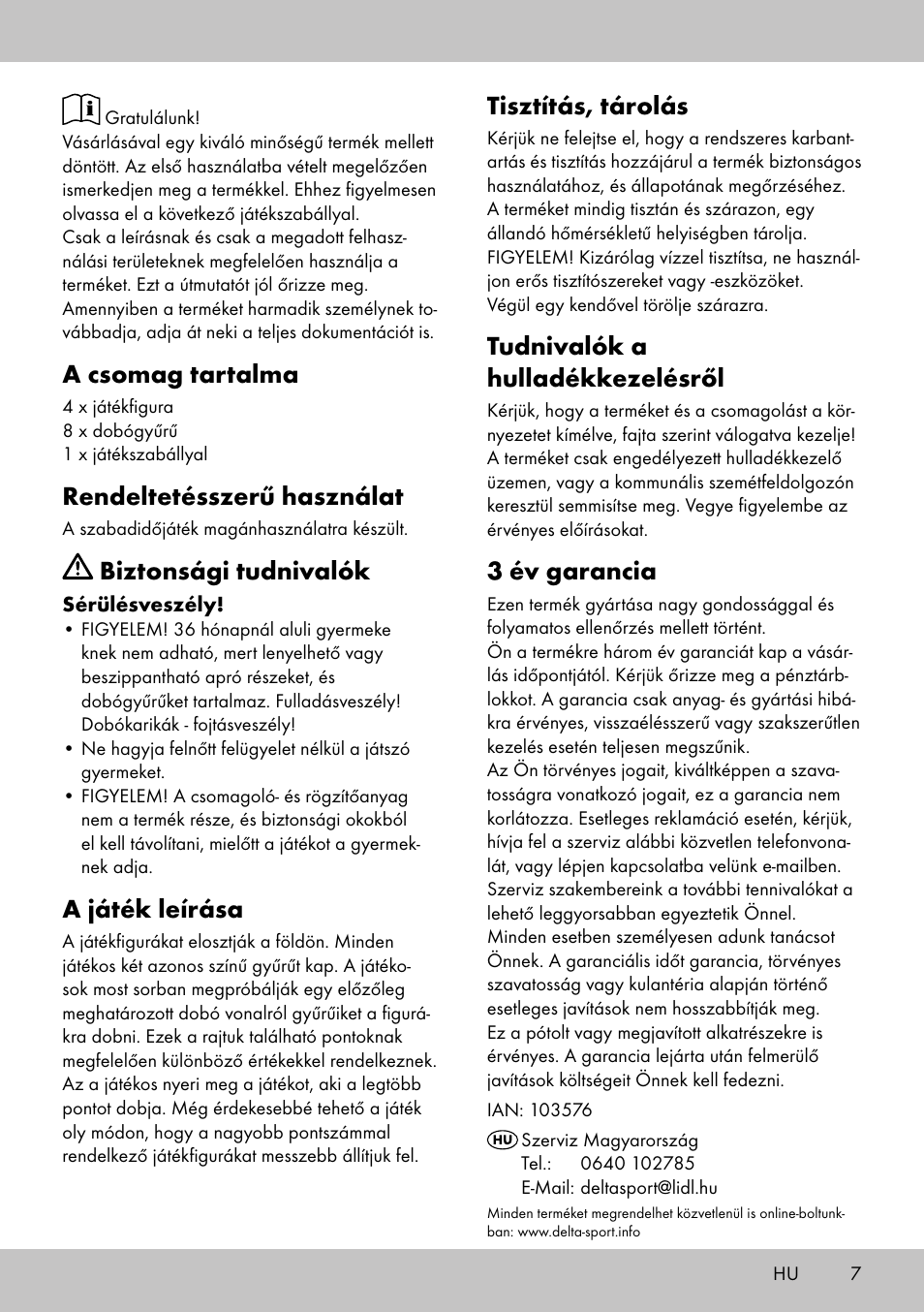 A csomag tartalma, Rendeltetésszerű használat, Biztonsági tudnivalók | A játék leírása, Tisztítás, tárolás, Tudnivalók a hulladékkezelésről, 3 év garancia | Playtive HOOPLA GAME User Manual | Page 7 / 16