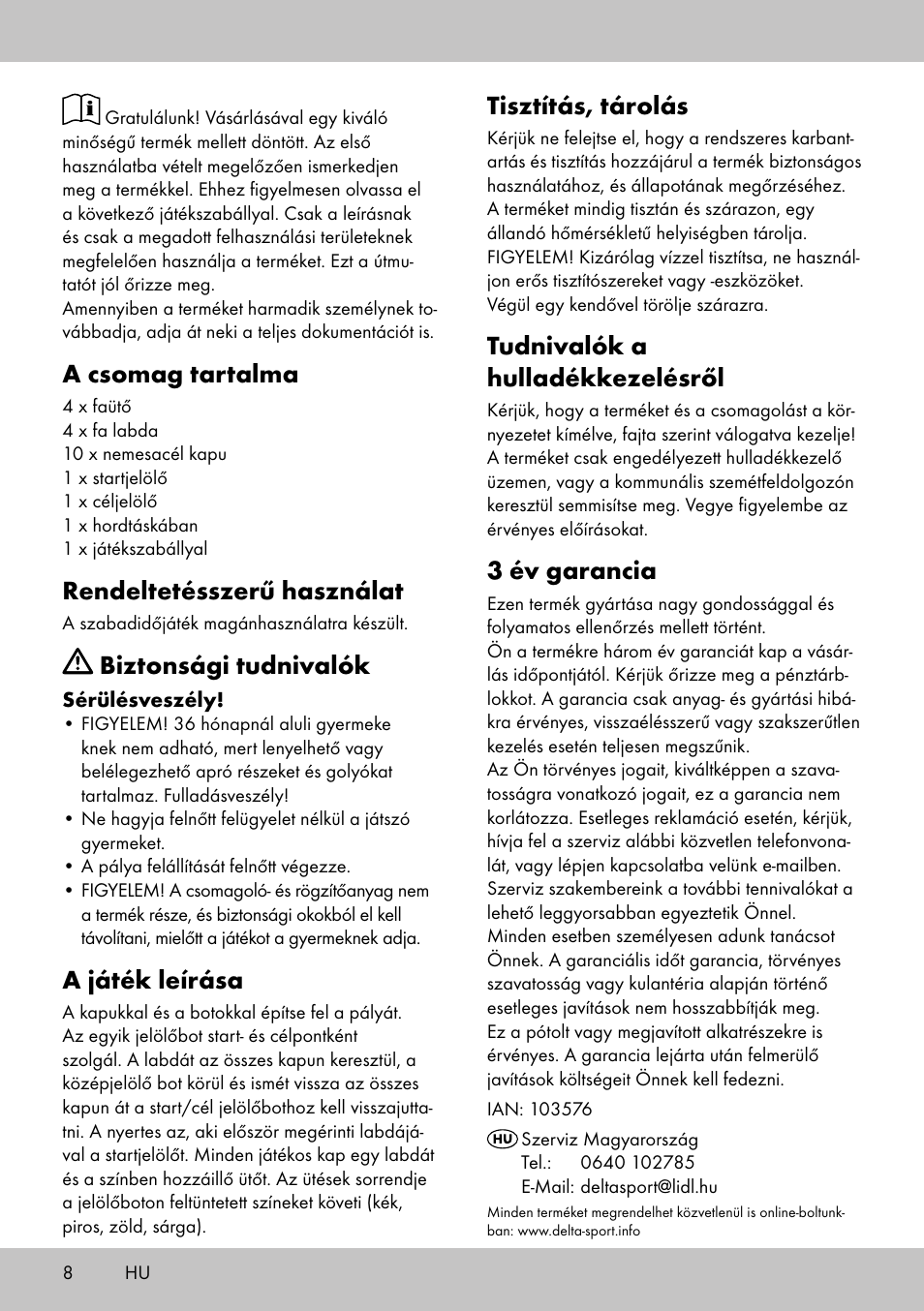 A csomag tartalma, Rendeltetésszerű használat, Biztonsági tudnivalók | A játék leírása, Tisztítás, tárolás, Tudnivalók a hulladékkezelésről, 3 év garancia | Playtive CROQUET SET User Manual | Page 8 / 16