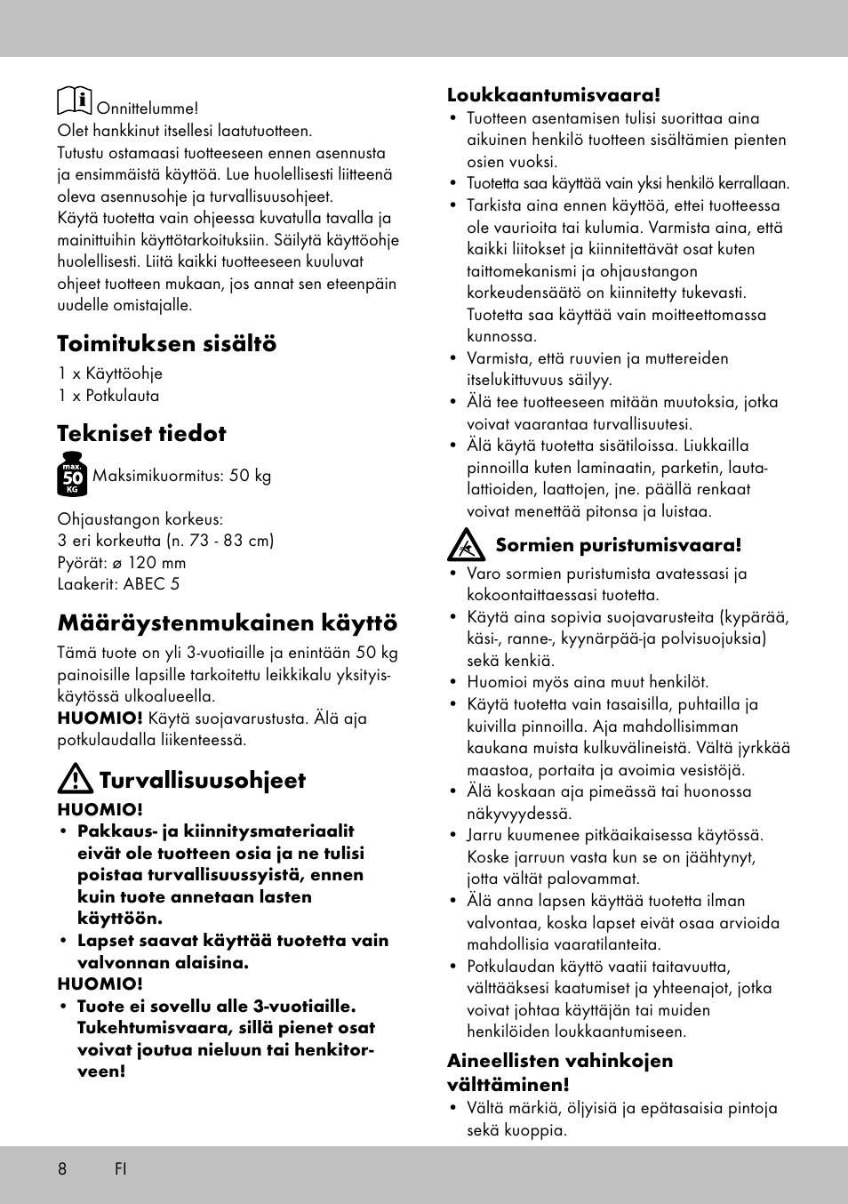 Toimituksen sisältö, Tekniset tiedot, Määräystenmukainen käyttö | Turvallisuusohjeet | Playtive Scooter User Manual | Page 6 / 26