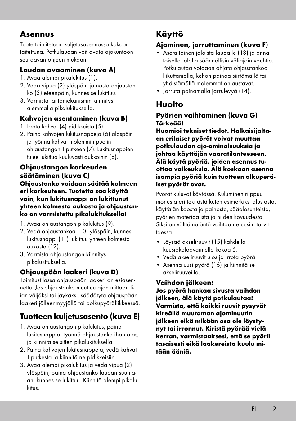 Asennus, Tuotteen kuljetusasento (kuva e), Käyttö | Huolto | Playtive Scooter User Manual | Page 7 / 26