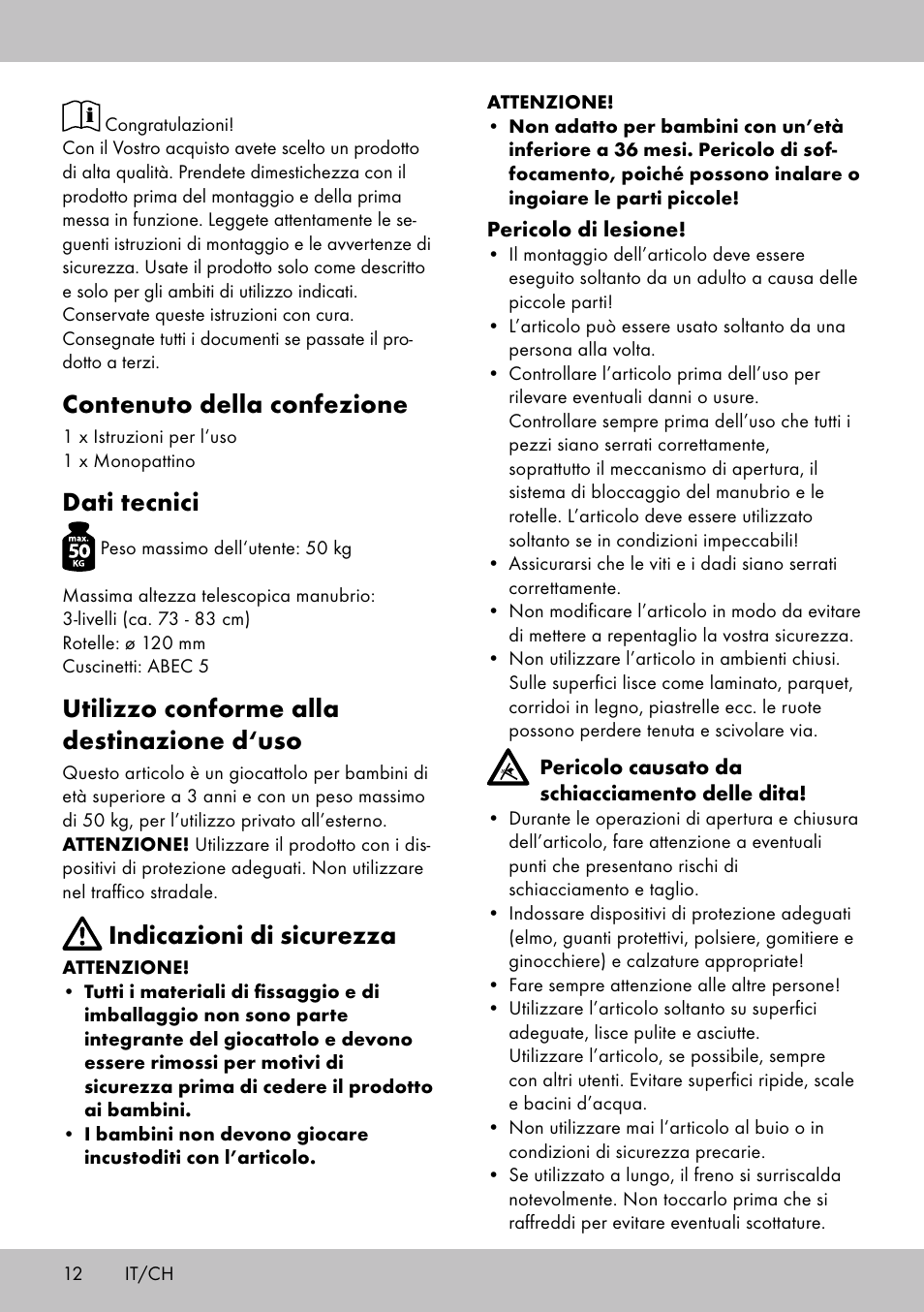 Contenuto della confezione, Dati tecnici, Utilizzo conforme alla destinazione d‘uso | Indicazioni di sicurezza | Playtive Scooter User Manual | Page 10 / 18