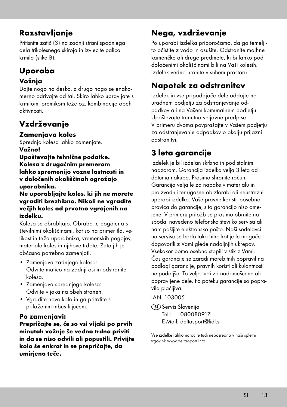 Razstavljanje, Uporaba, Vzdrževanje | Nega, vzdrževanje, Napotek za odstranitev, 3 leta garancije | Playtive Tri Scooter User Manual | Page 13 / 24