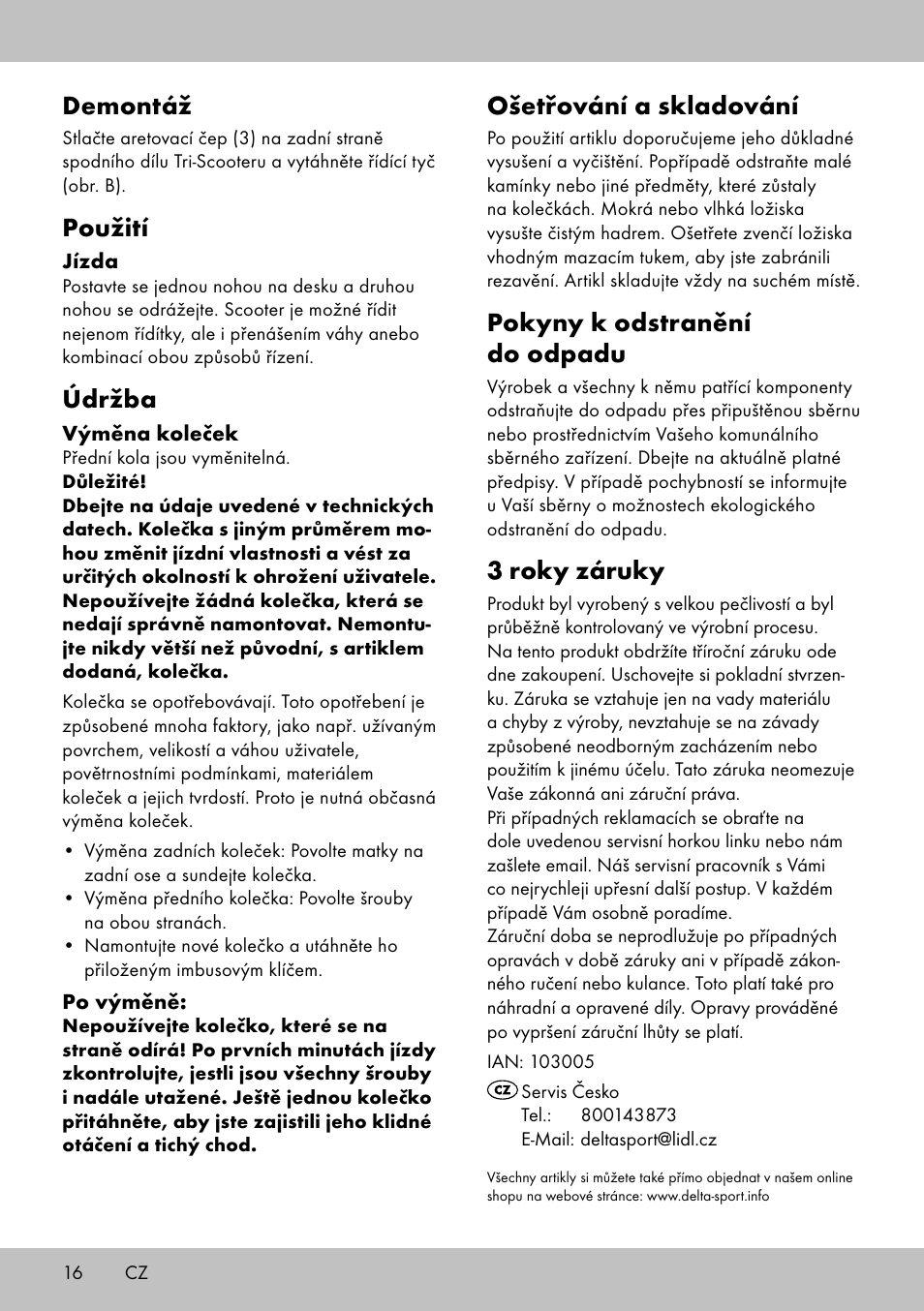 Demontáž, Použití, Údržba | Ošetřování a skladování, Pokyny k odstranění do odpadu, 3 roky záruky | Playtive Tri Scooter User Manual | Page 16 / 24