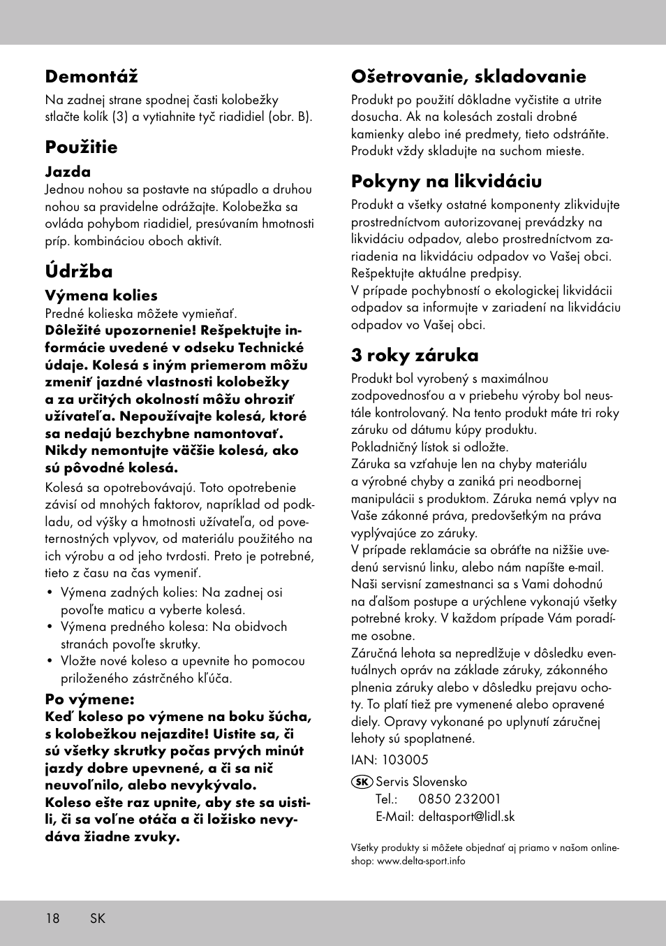 Demontáž, Použitie, Údržba | Ošetrovanie, skladovanie, Pokyny na likvidáciu, 3 roky záruka | Playtive Tri Scooter User Manual | Page 18 / 24