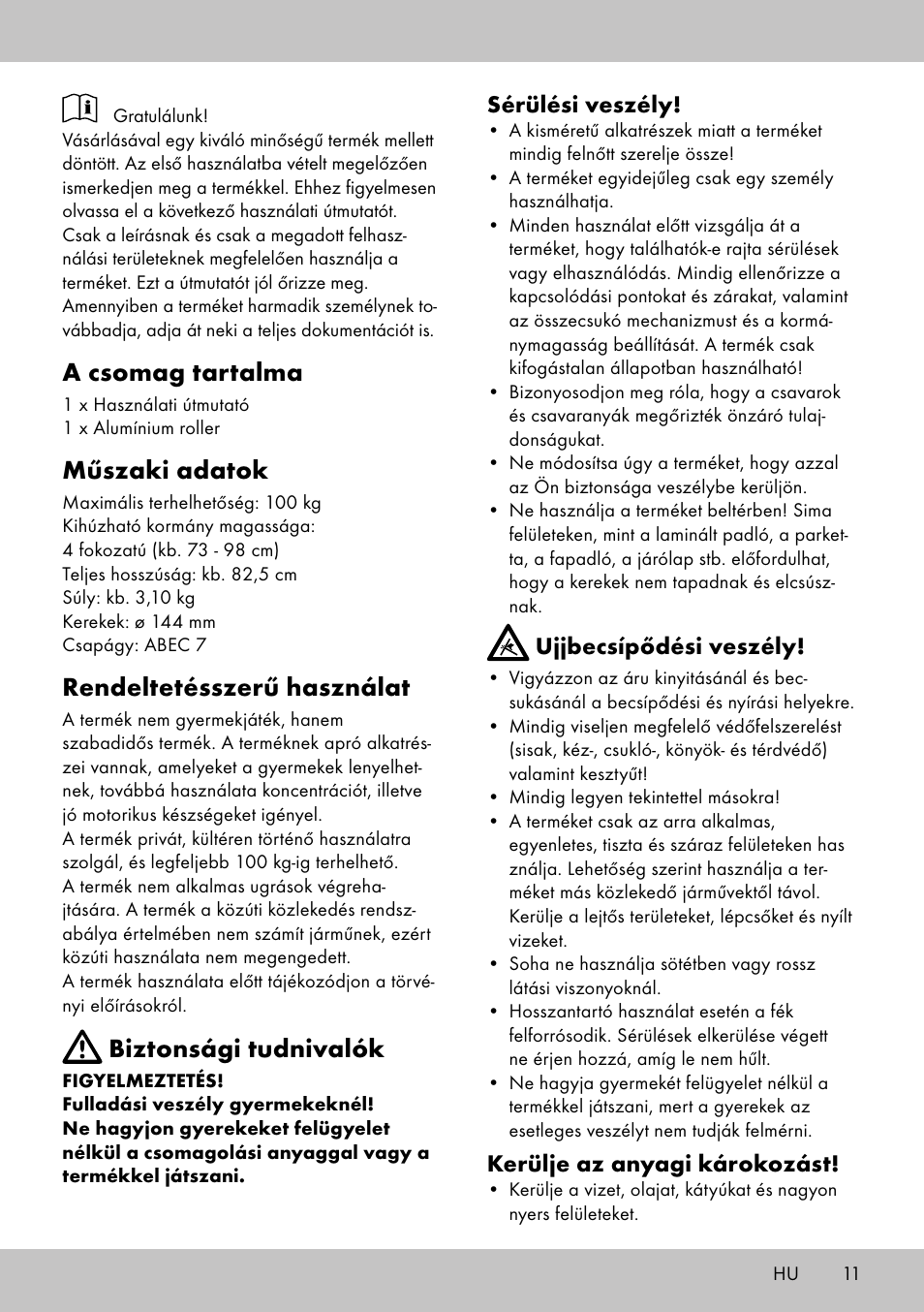 A csomag tartalma, Műszaki adatok, Rendeltetésszerű használat | Biztonsági tudnivalók | Playtive Aluminium Scooter User Manual | Page 11 / 28