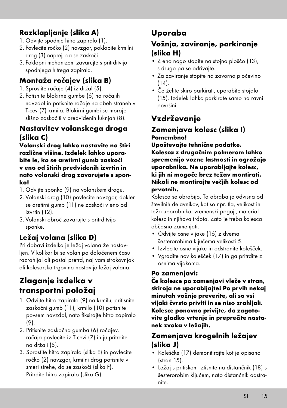 Zlaganje izdelka v transportni položaj, Uporaba, Vzdrževanje | Playtive Aluminium Scooter User Manual | Page 15 / 28