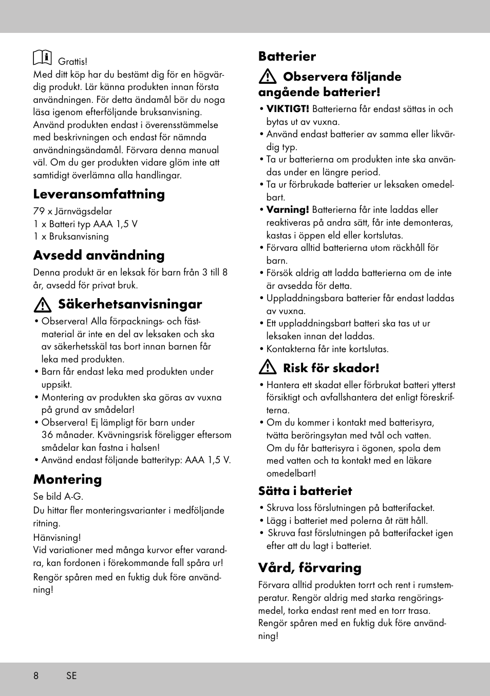 Leveransomfattning, Avsedd användning, Säkerhetsanvisningar | Montering, Batterier, Vård, förvaring | Playtive WOODEN ROAD SET User Manual | Page 8 / 21