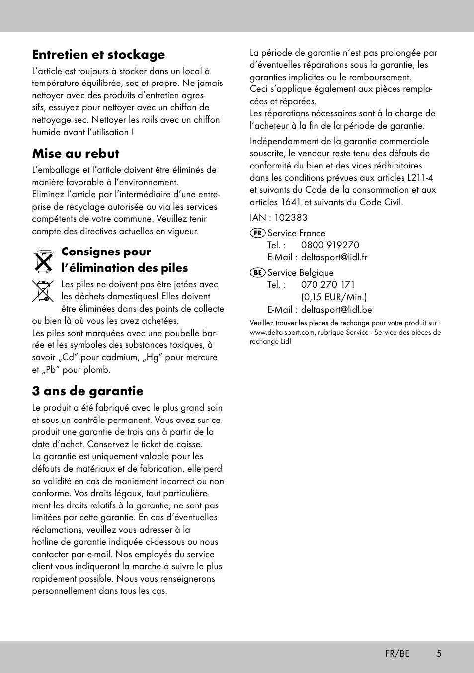 Entretien et stockage, Mise au rebut, 3 ans de garantie | Consignes pour l’élimination des piles | Playtive WOODEN RAILWAY SET User Manual | Page 5 / 13