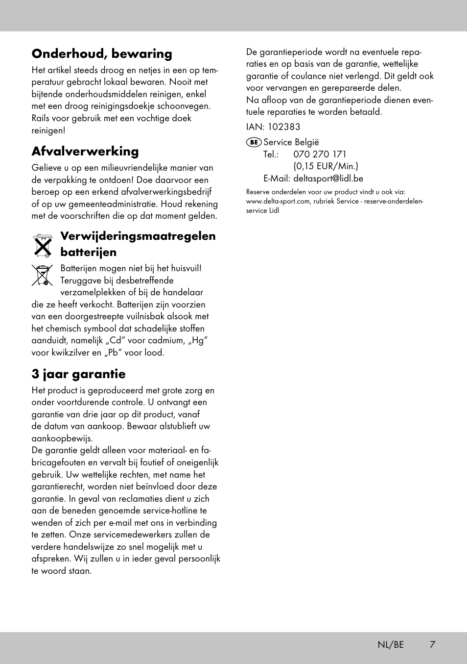 Onderhoud, bewaring, Afvalverwerking, 3 jaar garantie | Verwijderingsmaatregelen batterijen | Playtive WOODEN RAILWAY SET User Manual | Page 7 / 13