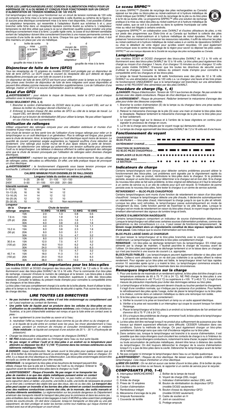 Disjoncteur de fuite de terre (gfci), Essai d’un gfci, Utilisation de rallonges | Lire toutes les directives, Le sceau srprc, Lamp/chargeur, Procédure de charge (fig. 1, 4), Fonctionnement du voyant indicateurs de charge, Remarques importantes sur la charge, Composants (fig. 1–4) | DeWalt DC022 User Manual | Page 4 / 7