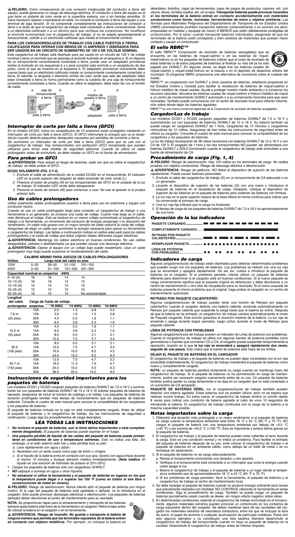 Interruptor de corte por falla a tierra (gfci), Para probar un gfci, Uso de cables prolongadores | Lea todas las instrucciones, El sello rbrc, Cargador/luz de trabajo, Procedimiento de carga (fig. 1, 4), Notas importantes sobre la carga | DeWalt DC022 User Manual | Page 6 / 7