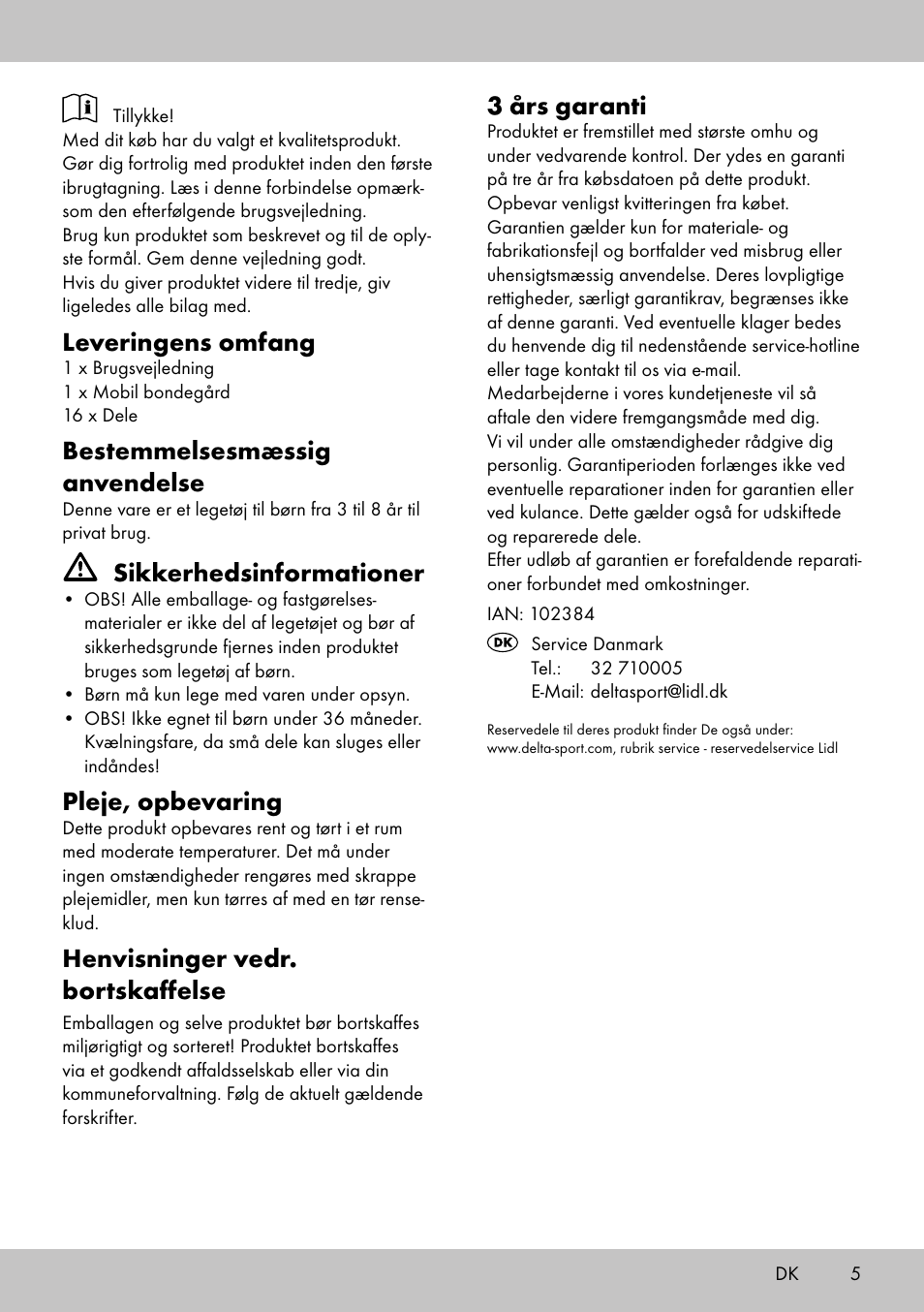 Leveringens omfang, Bestemmelsesmæssig anvendelse, Sikkerhedsinformationer | Pleje, opbevaring, Henvisninger vedr. bortskaffelse, 3 års garanti | Playtive Portable farmhouse User Manual | Page 5 / 12