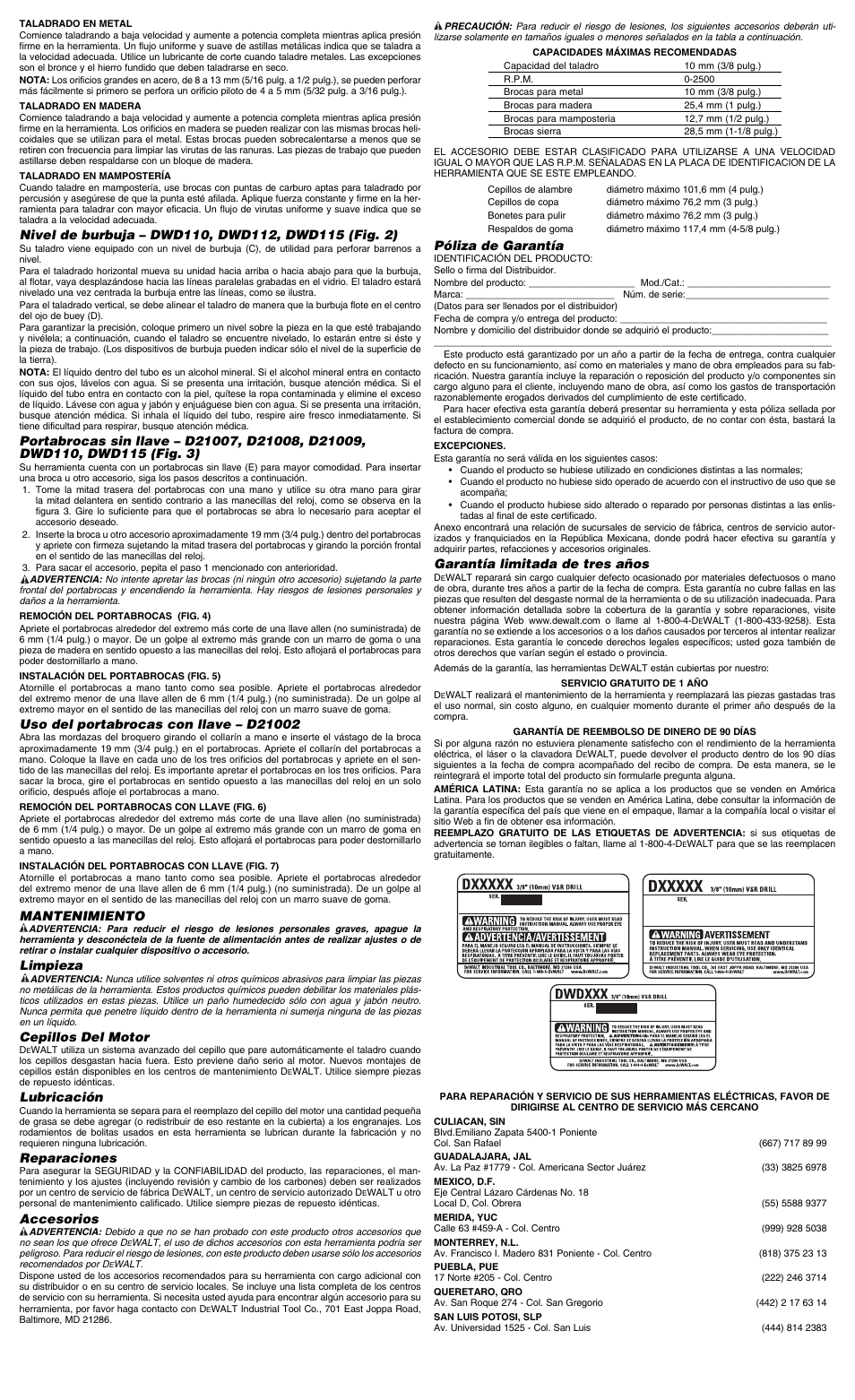 Mantenimiento, Limpieza, Cepillos del motor | Lubricación, Reparaciones, Accesorios, Póliza de garantía, Garantía limitada de tres años | DeWalt D21007 User Manual | Page 6 / 7