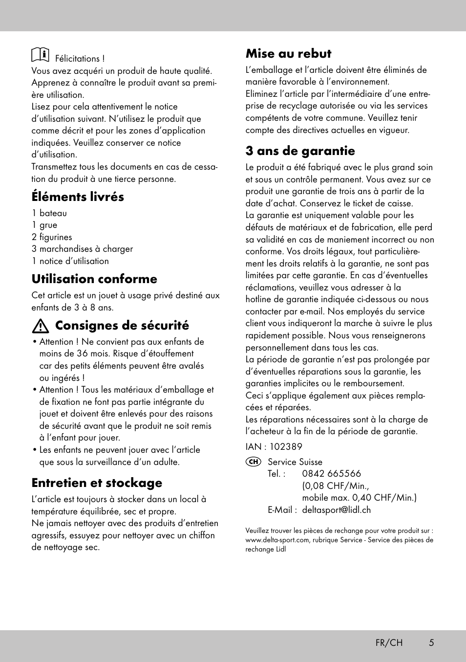 Mise au rebut, 3 ans de garantie, Éléments livrés | Utilisation conforme, Consignes de sécurité, Entretien et stockage | Playtive HARBOUR User Manual | Page 5 / 8