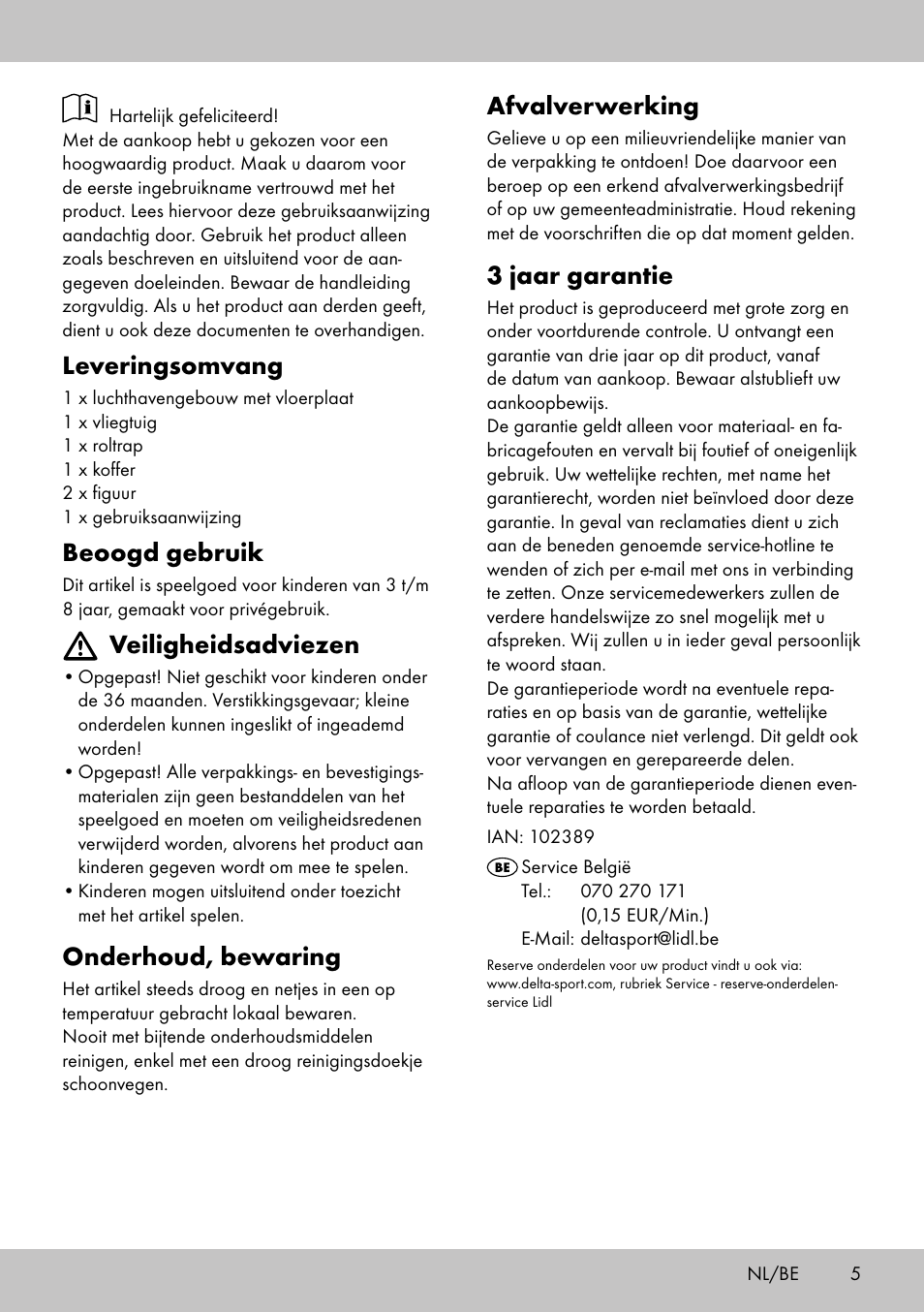 Leveringsomvang, Beoogd gebruik, Veiligheidsadviezen | Onderhoud, bewaring, Afvalverwerking, 3 jaar garantie | Playtive AIRPORT User Manual | Page 5 / 8