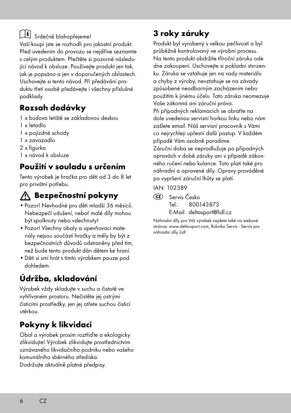 Rozsah dodávky, Použití v souladu s určením, Bezpečnostní pokyny | Údržba, skladování, Pokyny k likvidaci, 3 roky záruky | Playtive AIRPORT User Manual | Page 6 / 12