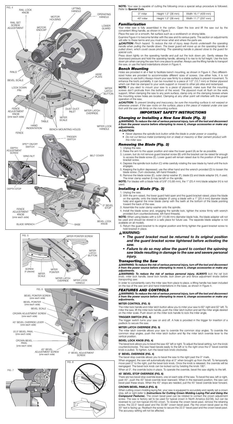Familiarization, Bench mounting, Removing the blade (fig. 3) | Installing a blade (fig. 3), Features and controls | DeWalt Double Bevel Sliding Compound Miter Saw DWS780 User Manual | Page 3 / 7