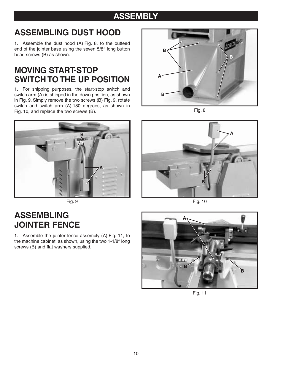 Assembly assembling dust hood, Assembling jointer fence, Moving start-stop switch to the up position | Delta 37-360 User Manual | Page 10 / 24