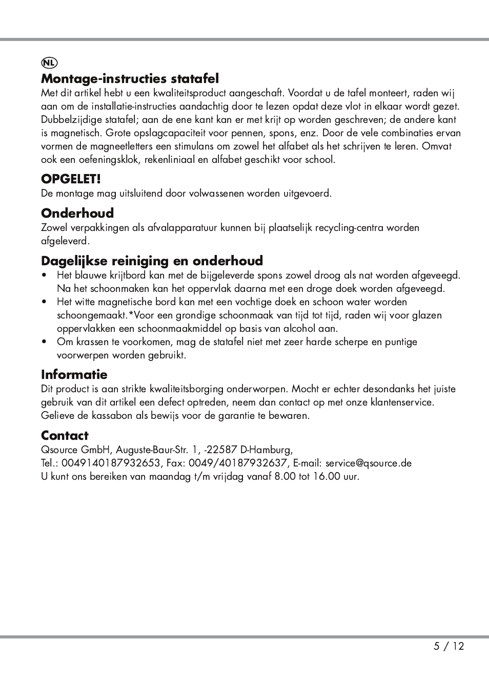 Montageinstructies statafel, Opgelet, Onderhoud | Dagelijkse reiniging en onderhoud, Informatie, Contact | Playtive Kids' Easel User Manual | Page 5 / 12