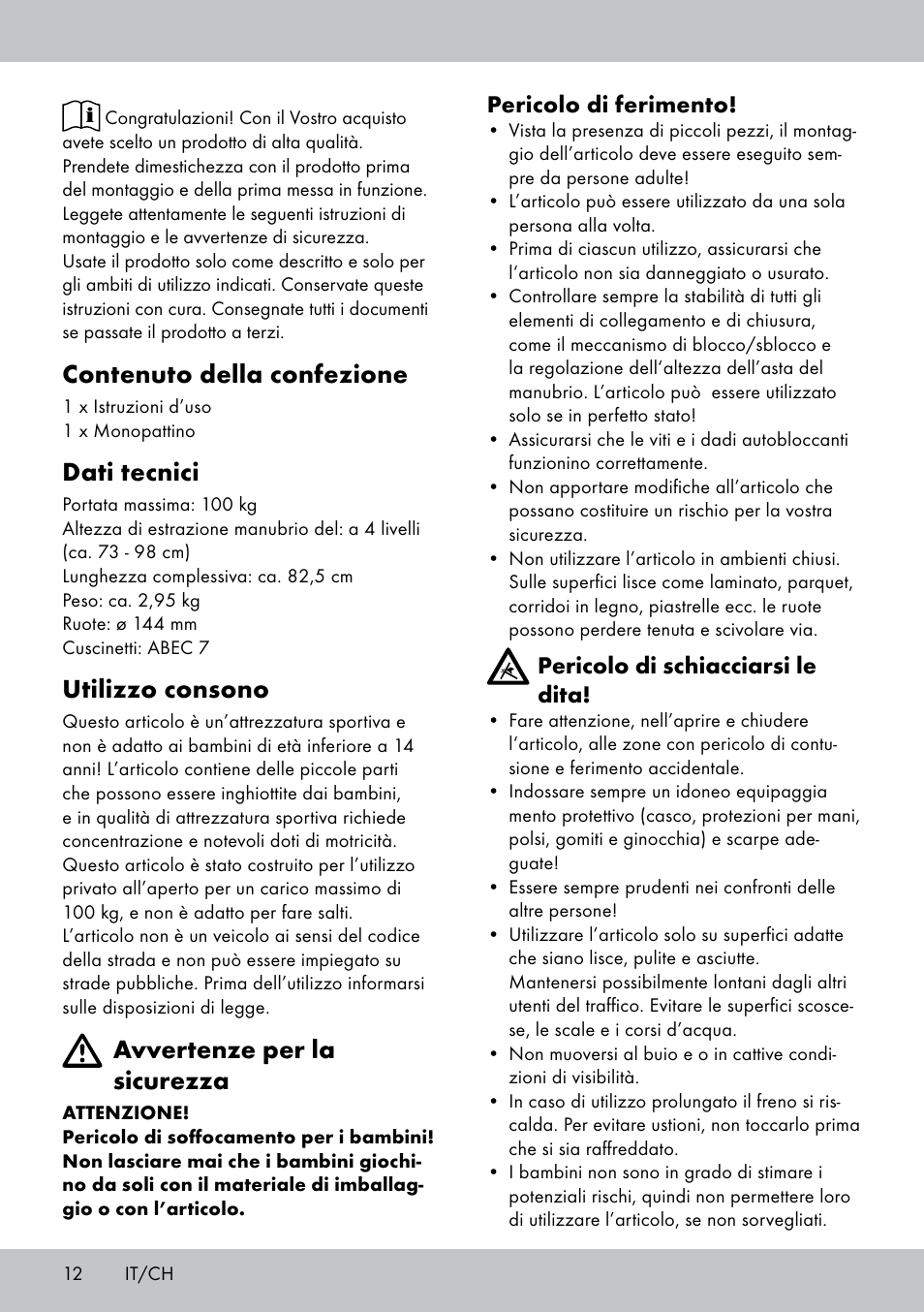 Contenuto della confezione, Dati tecnici, Utilizzo consono | Avvertenze per la sicurezza | Playtive Aluminium Scooter User Manual | Page 12 / 24