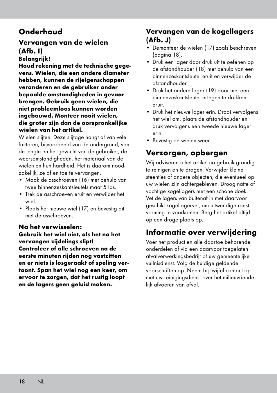 Verzorgen, opbergen, Informatie over verwijdering, Onderhoud | Vervangen van de kogellagers (afb. j), Vervangen van de wielen (afb. i) | Playtive Aluminium Scooter User Manual | Page 18 / 24