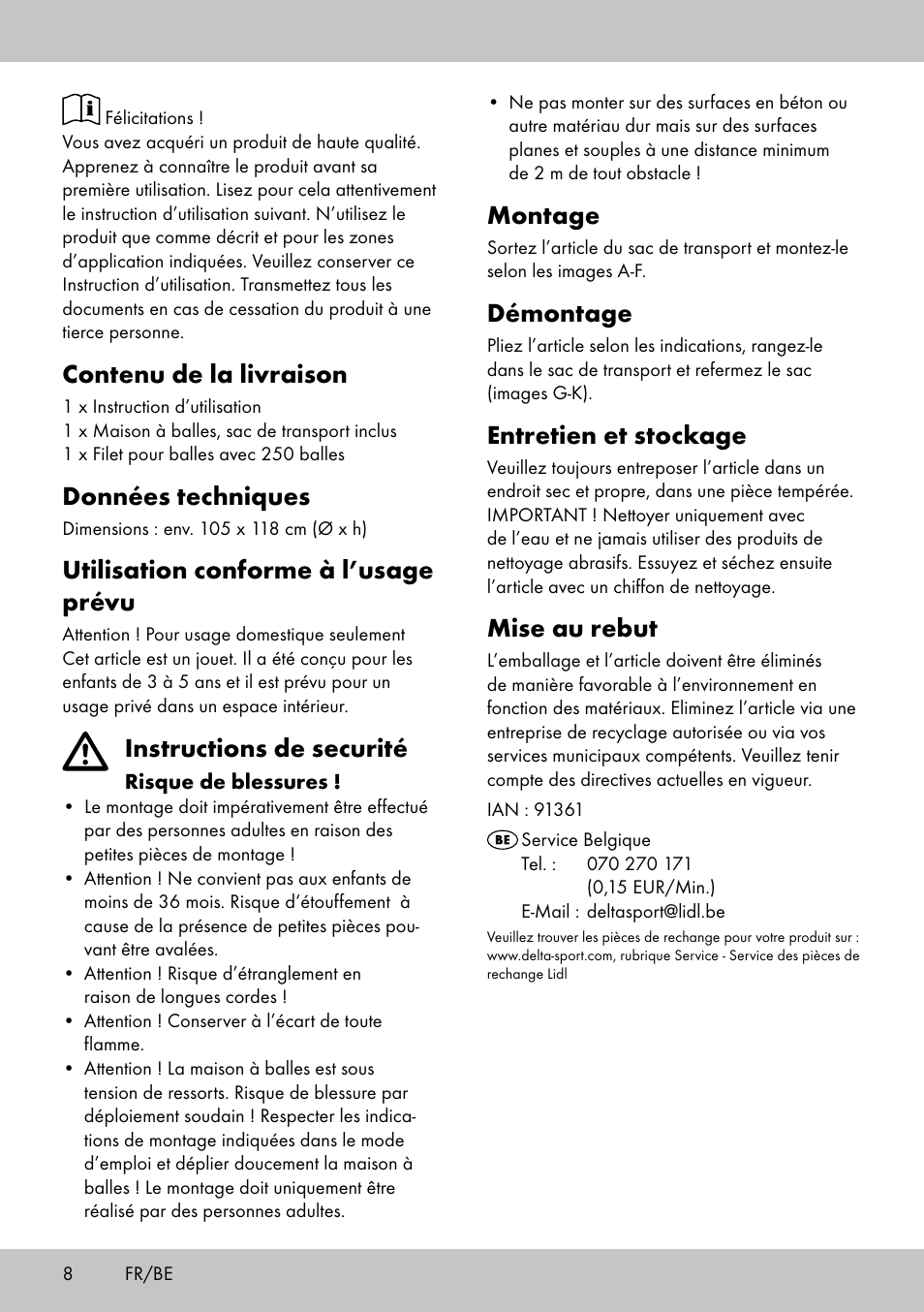 Montage, Démontage, Entretien et stockage | Mise au rebut, Contenu de la livraison, Données techniques, Utilisation conforme à l’usage prévu, Instructions de securité | Playtive Pop-up Play Tent User Manual | Page 6 / 10