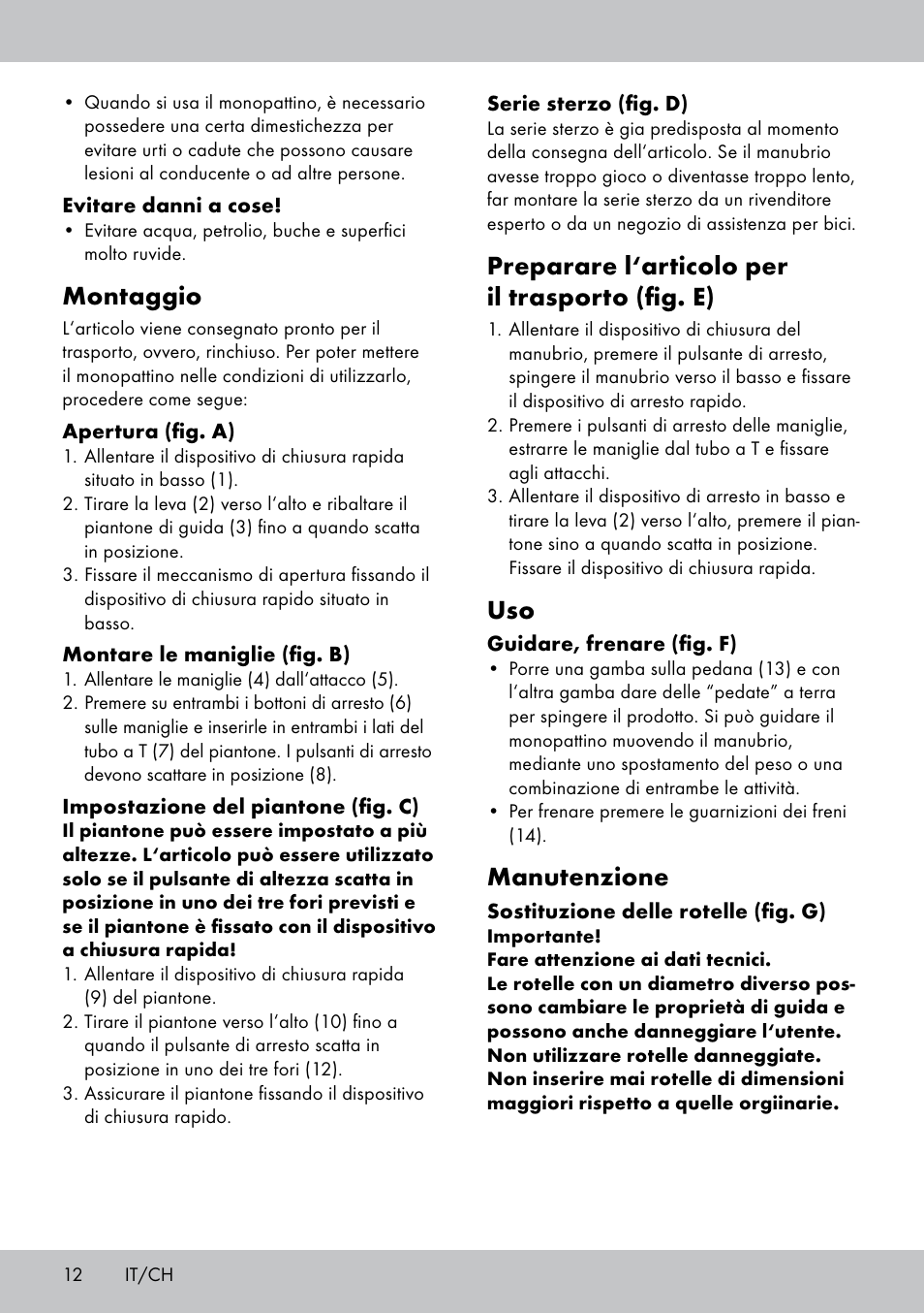 Montaggio, Preparare l‘articolo per il trasporto (fig. e), Manutenzione | Playtive Scooter User Manual | Page 12 / 20