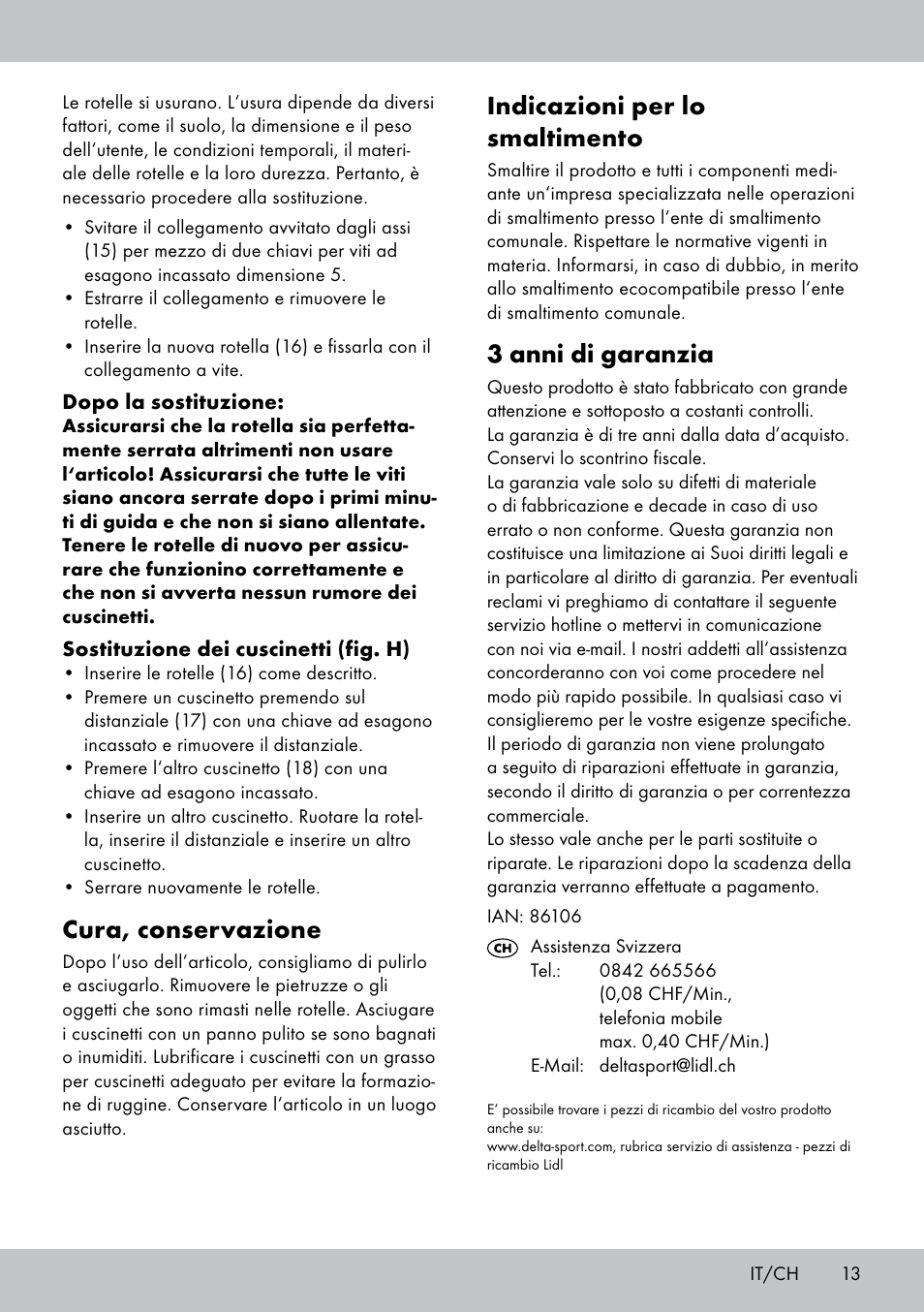 Indicazioni per lo smaltimento, 3 anni di garanzia, Cura, conservazione | Playtive Scooter User Manual | Page 13 / 20