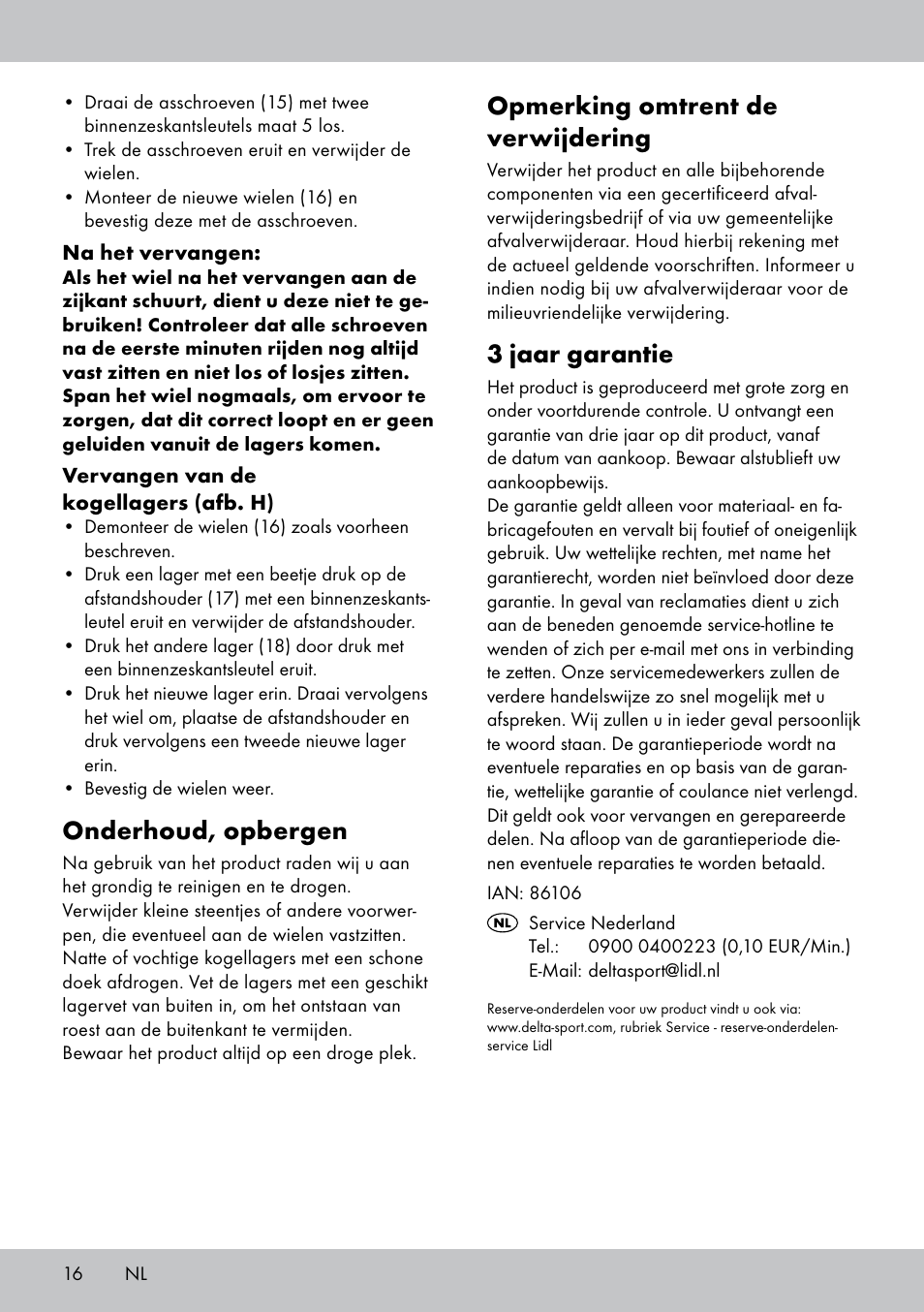 Opmerking omtrent de verwijdering, 3 jaar garantie, Onderhoud, opbergen | Playtive Scooter User Manual | Page 16 / 20