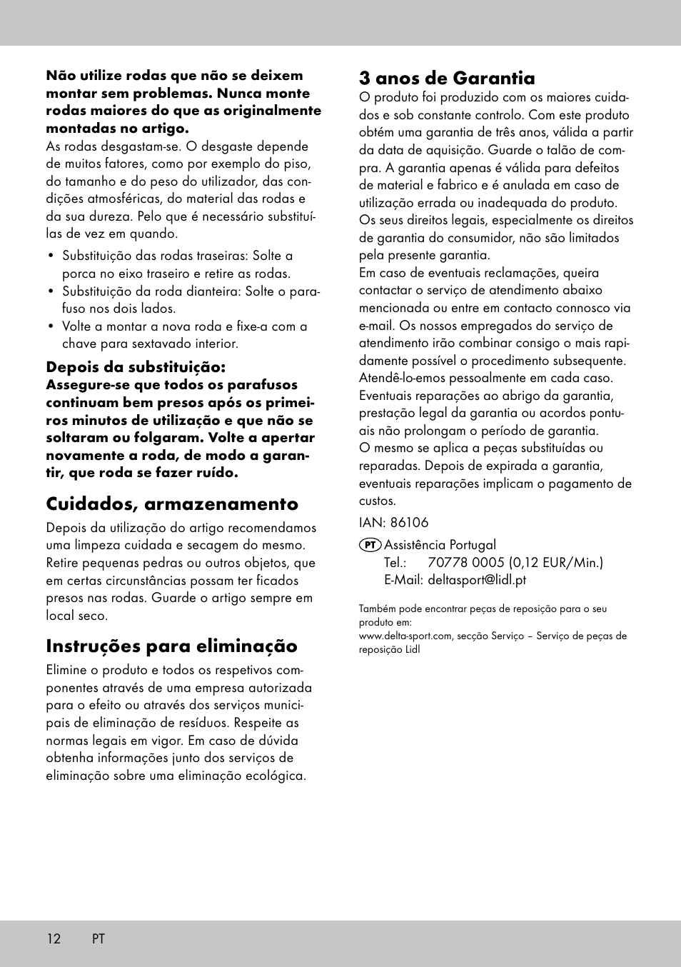 3 anos de garantia, Cuidados, armazenamento, Instruções para eliminação | Playtive Tri Scooter User Manual | Page 12 / 20